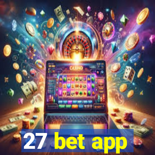 27 bet app